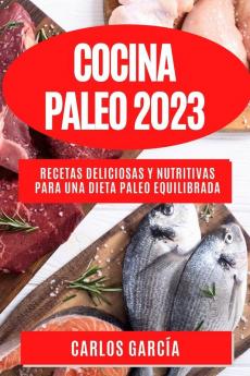 Cocina Paleo 2023