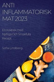 Antiinflammatorisk Mat  2023