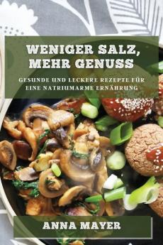 Weniger Salz mehr Genuss