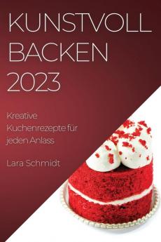 Kunstvoll Backen 2023
