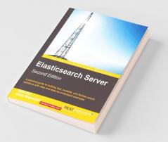 Elasticsearch Server: Second Edition