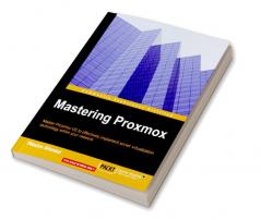 Mastering Proxmox