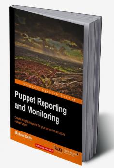 Puppet Reporting and Monitoring