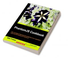PhantomJS Cookbook