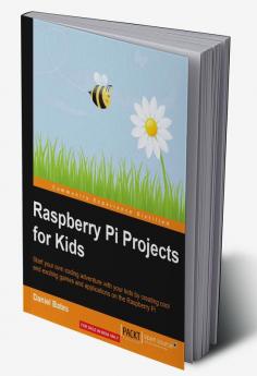 Raspberry Pi Projects for Kids