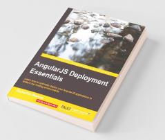 AngularJS Deployment Essentials
