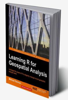 Learning R for Geospatial Analysis