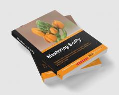 Mastering SciPy