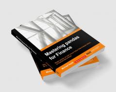 Mastering Pandas for Finance