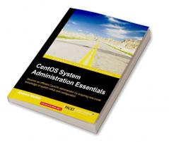 CentOS System Administration Essentials