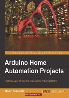 Arduino Home Automation Projects