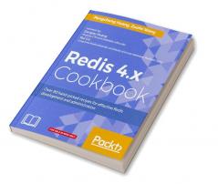 Redis 4.x Cookbook