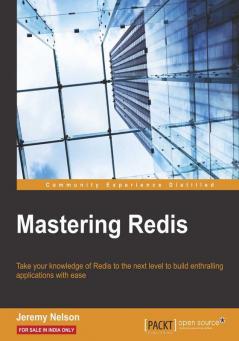 Mastering Redis