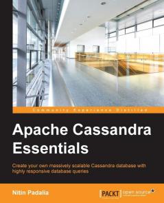 Apache Cassandra Essentials