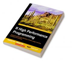 R High Performance Programming