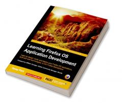 Learning Firefox OS Application Development