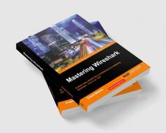 Mastering Wireshark