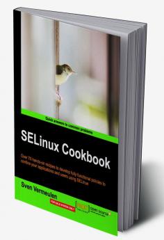 SELinux Cookbook