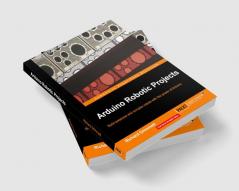 Arduino Robotic Projects