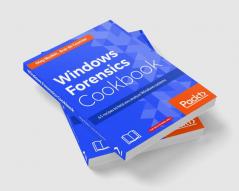 Windows Forensics Cookbook