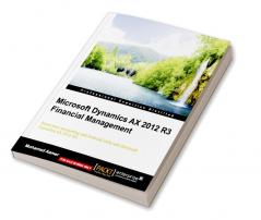 Microsoft Dynamics AX 2012 R3 Financial Management