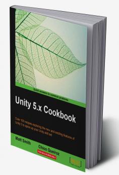 Unity 5.x Cookbook