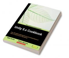 Unity 5.x Cookbook