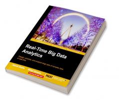Real-Time Big Data Analytics