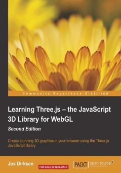 Learning Three.js - the JavaScript 3D Library for WebGL - Second Edition