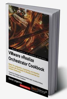 VMware vRealize Orchestrator Cookbook