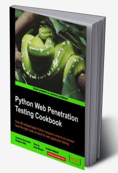 Python Web Penetration Testing Cookbook