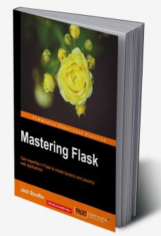 Mastering Flask