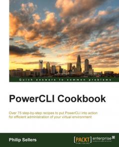 PowerCLI Cookbook