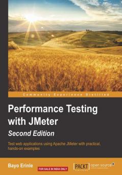 Performance Testing with JMeter - Second Edition