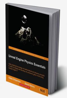 Unreal Engine Physics Essentials