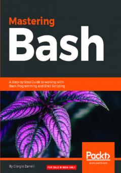 Mastering Bash
