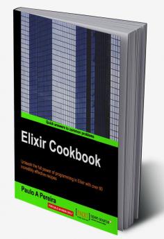 Elixir Cookbook