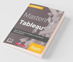 Mastering Tableau