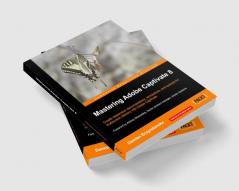 Mastering Adobe Captivate 8