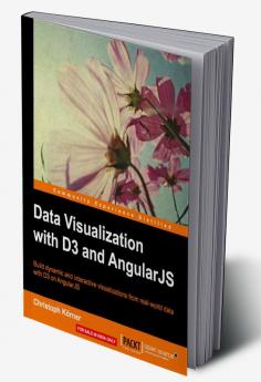 Data Visualization with D3 and AngularJS