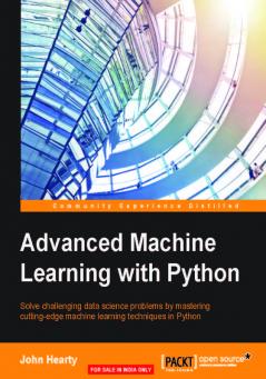 Advanced Machine Learning with Python