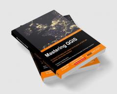 Mastering QGIS