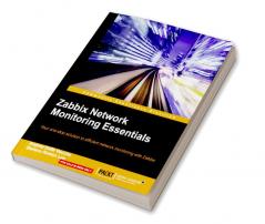 Zabbix Network Monitoring Essentials