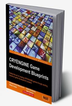 CryEngine Game Development Blueprints