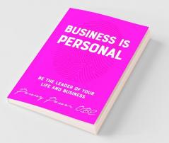 Business is Personal