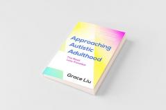 Approaching Autistic Adulthood