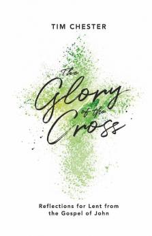 The Glory of the Cross