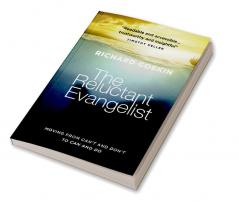 The Reluctant Evangelist