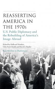 Reasserting America in the 1970s