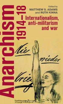 Anarchism 1914-18